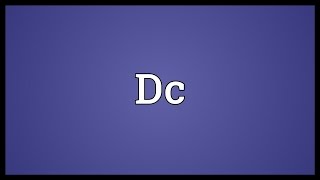 Celebrity Dc Meaning Profile