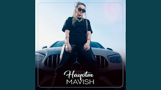 Hayotm - Mavish
