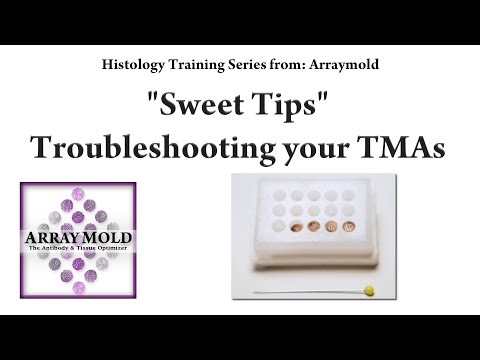 Tissue Microarray Sweet Tips Video