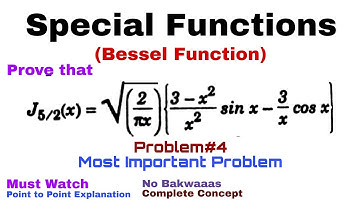 18. Bessel Function | Complete Concept and Problem#4 | Most Important Problem