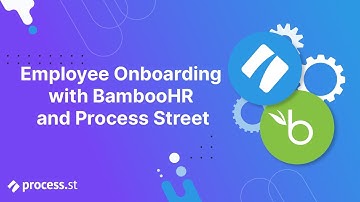 Employee Onboarding with BambooHR and Process Street
