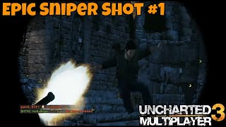 Epic Sniper Shot #1 | Uncharted 3 Multiplayer screenshot 4