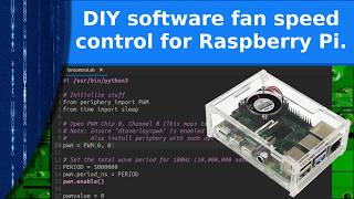 Electronics - DIY software controlled cooling fan for Pi.
