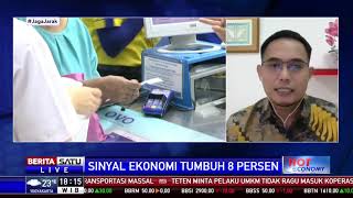 Hot Economy: Sinyal Ekonomi Tumbuh 8 Persen #2
