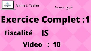 Fiscalité : Exercice Complet IS