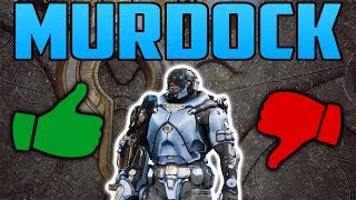 [Paragon] Murdocks V.40 Change!. Good Or Bad?
