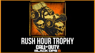 (EASY) Rush Hour Trophy Black Ops 6 @LightskinBanditGaming