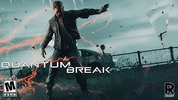 QUANTUM BREAK Walkthrough Gameplay | Part 10: Port Donnelly Bridge (FULL GAME)