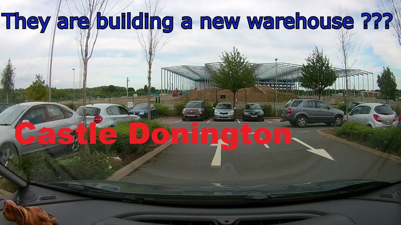New warehouse in Castle Donington ? maybe PRIMARK ??? YouTube