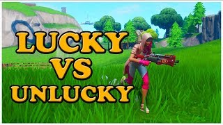 LUCKY VS UNLUCKY| FORTNITE BATTLE ROYALE