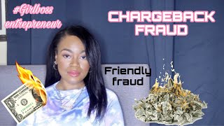 WHAT ARE CHARGEBACKS? VALID CHARGEBEACKS & HOW TO PREVENT CHARGEBACK FRAUD? #GIRLBOSSENTREPRENEUR