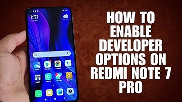 How to Enable Developer Options on Redmi Note 7 Pro✅