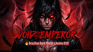 🔥VOID EMPEROR🔥Brazilian Dark Phonk x Montagem | Anime Drift Gym