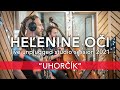 HEĽENINE OČI - UHORČÍK |  LIVE UNPLUGGED STUDIO SESSION 2021