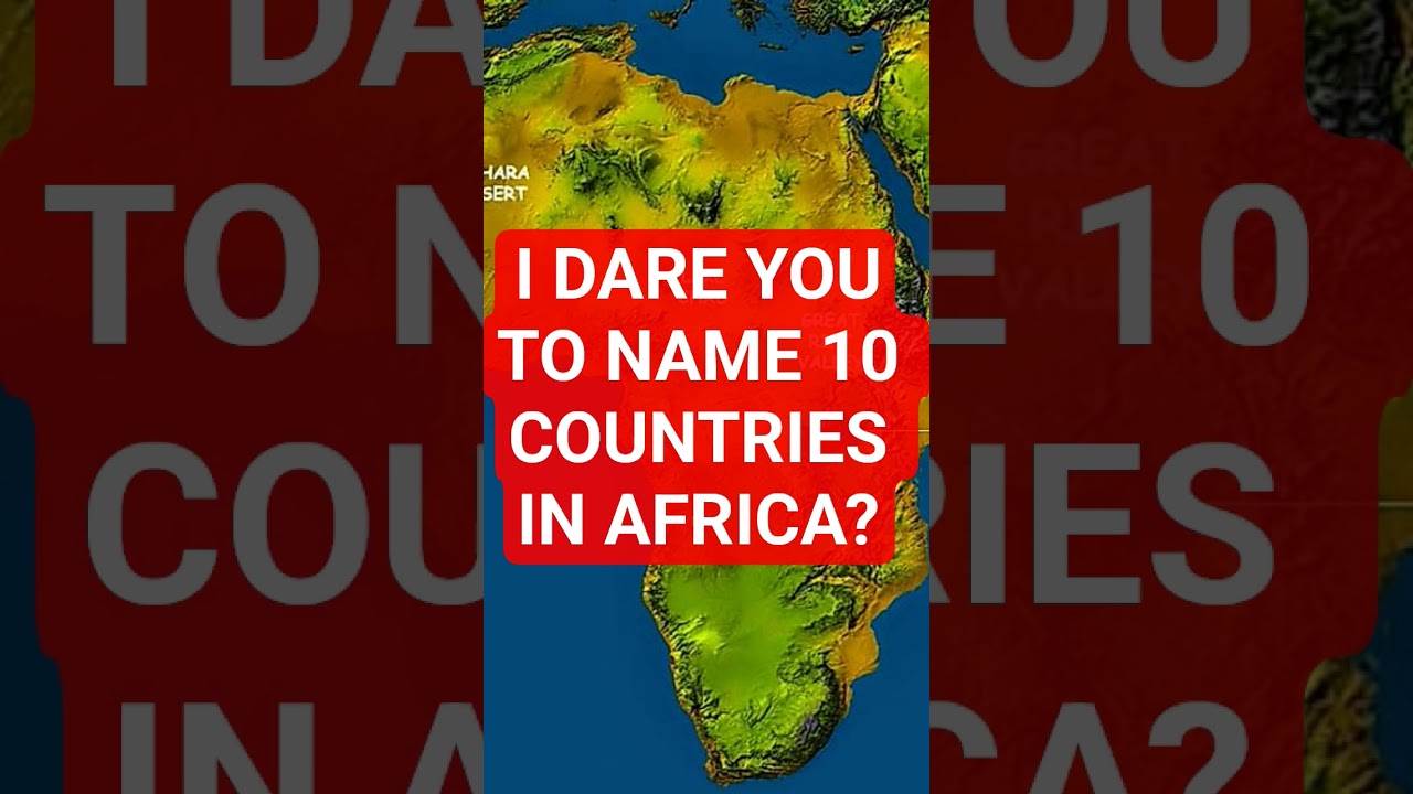 name 10 countries in africa 