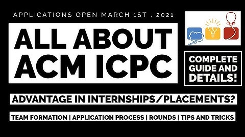 All About ACM ICPC | International Collegiate Programming Contest | Helpful in Placement/Internships