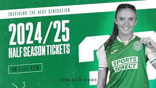 Inspiring The Next Generation | 2024/25 Hibs Women Half Season Tickets