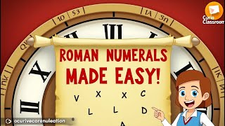Detalles Roman Numerals Made Easy for Class 5 Students | Fun & Simple Learning | CurioClassroom Guía