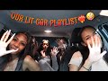 OUR LIT 2021 CAR PLAYLIST🔥🔥🔥