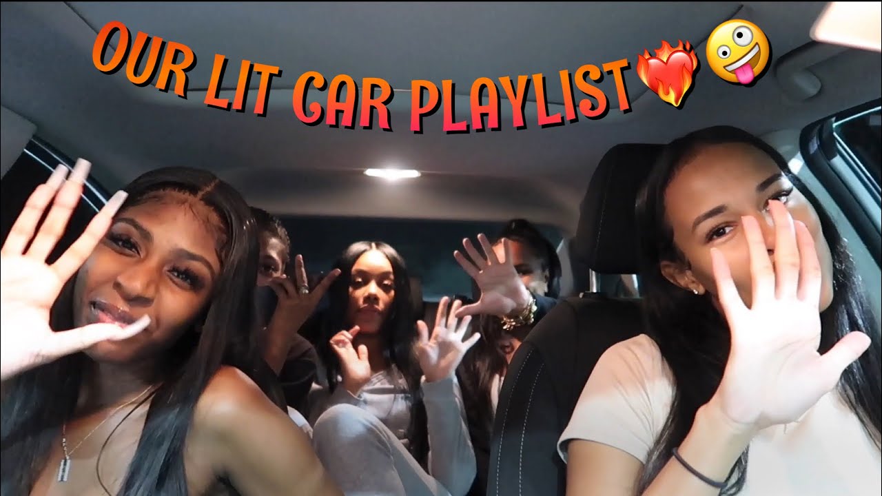 OUR LIT 2021 CAR PLAYLIST🔥🔥🔥
