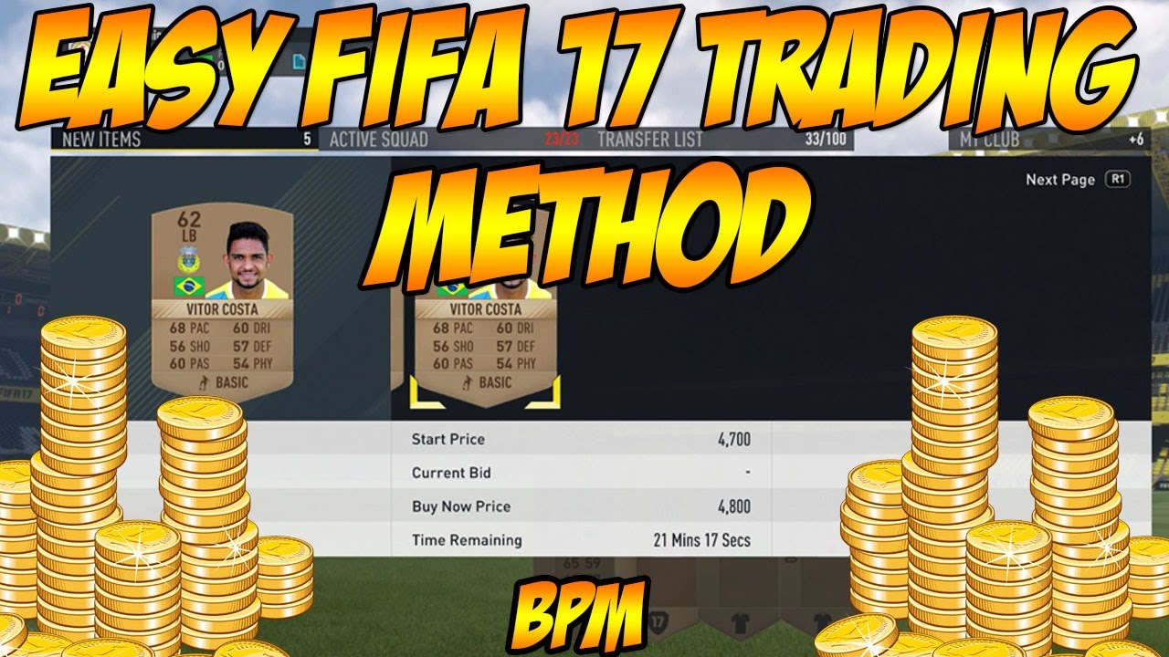 EASY TRADING METHOD ON FIFA 17 | 5K IN 5 MINUTES | BPM