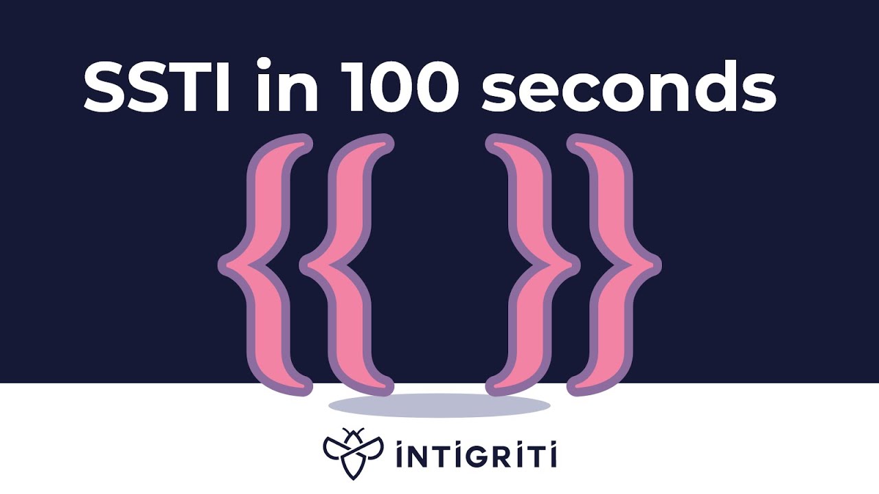 SSTI in 100 seconds