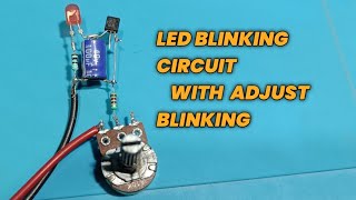 Led blinking circuit | Simple LED Flasher Circuit | 3.7v Led Flasher Circuit 