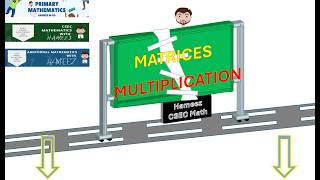 Matrices Part 2: Multiplication of Matrices