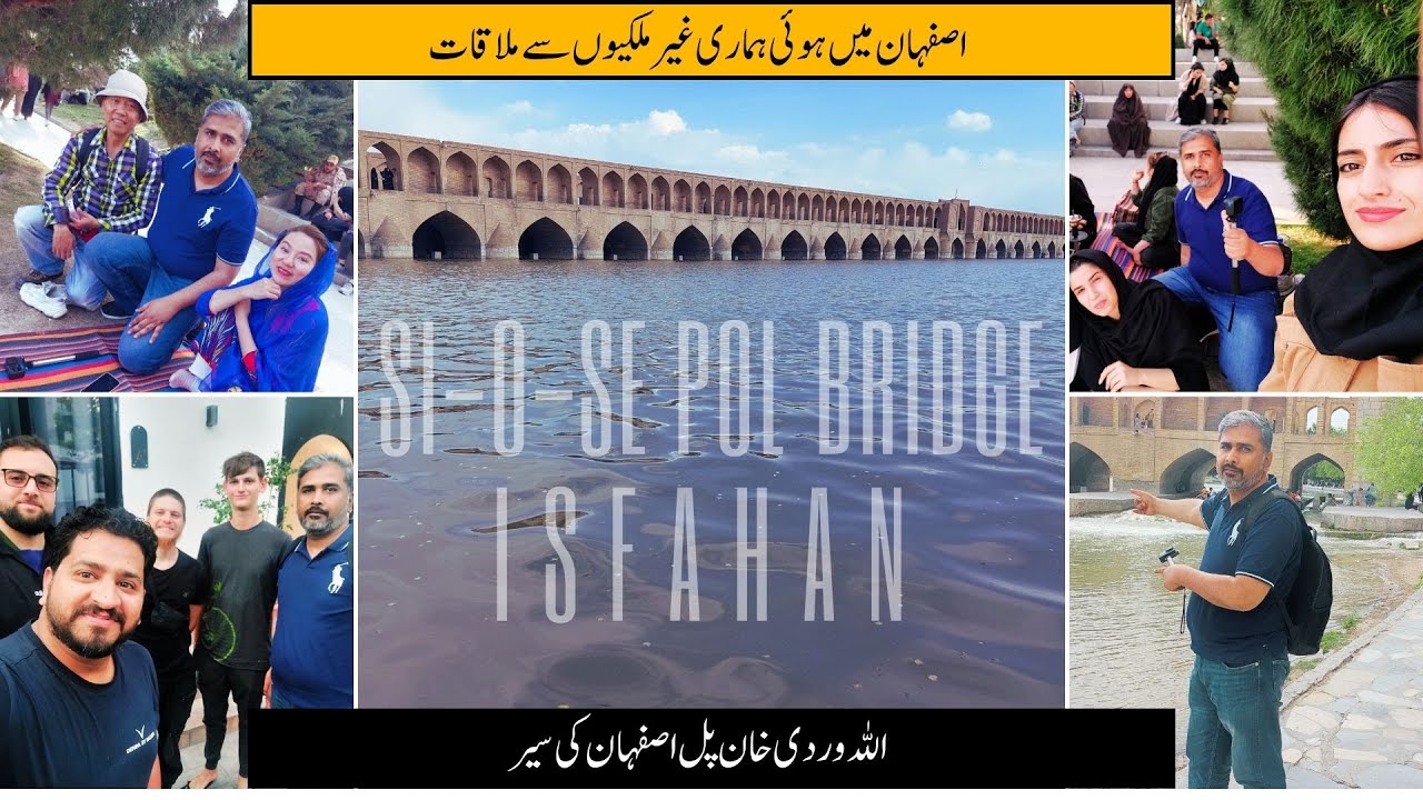 Si-o-Se Bridge & Lovely People of Isfahan, Iran| Episode 11 | Pakistan to Iran By Road | Solo Travel