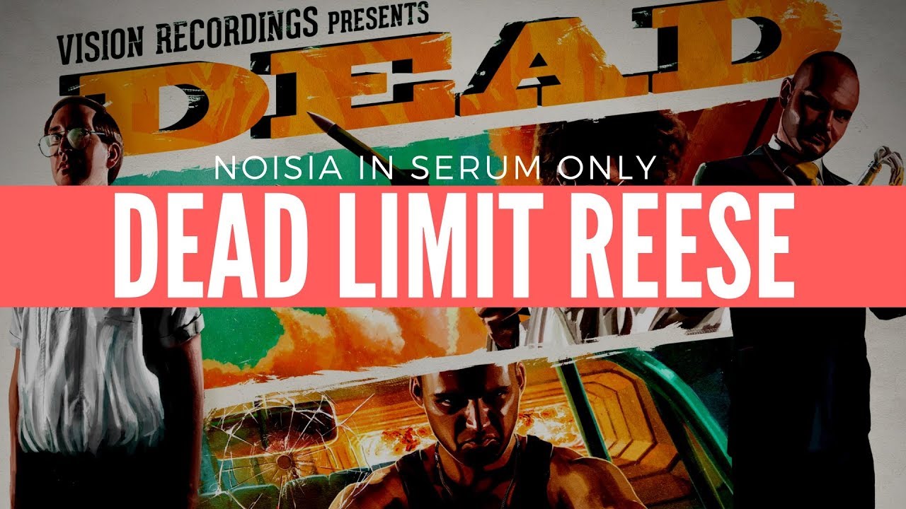 HOW TO MAKE NOISIA DEAD LIMIT REESE IN SERUM ONLY TUTORIAL [PRESET DOWNLOAD] - SYNTHESIZE SUNDAY 089