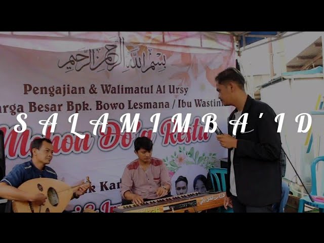 Rifqi Alfian - Salaam Min Ba'id | Cover Qasidah Qidan Official ft OG El - Wafiq class=