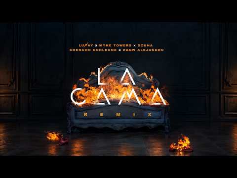 LA CAMA  (Remix) Lunay ✖️ Ozuna ✖️ Myke Towers ✖️ Chencho Corleone ✖️ Rauw Alejandro