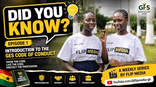 Every Teacher Must Know This! | Did You Know – Episode 1 (GES Code of Conduct)