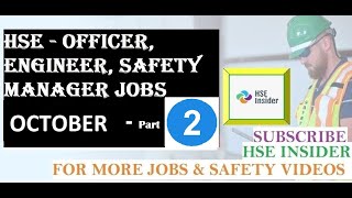 Part 2 HSE Officer Safety Officer Jobs Vacancy Opportunities   October 2021