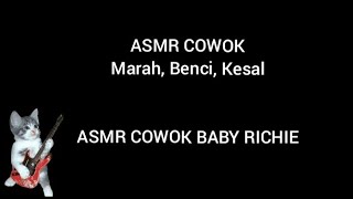 ASMR COWOK - Marah, Benci, Kesal ASMR COWOK - Marah, Benci, Kesal