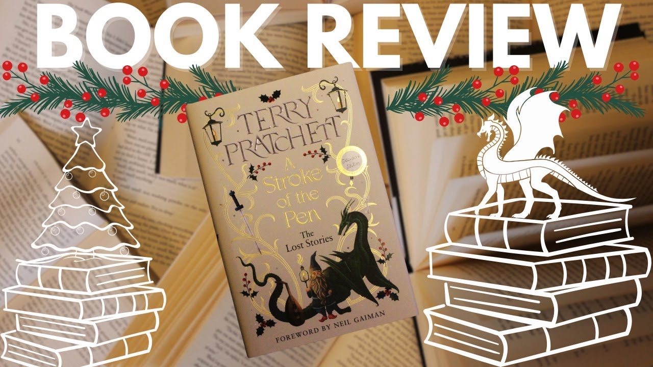 🎄📚 BOOK REVIEW - A stroke of the pen - The lost stories by Terry Pratchett📚🎄