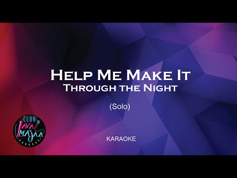 Help Me Make It Through The Night Karaoke