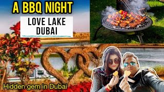 BBQ Night at Love Lake Dubai |Al Qudra lake  love lake | camping at love lake