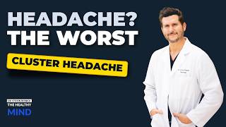 The Worst Headache A Neurologist Sees (Cluster Headache Explained)