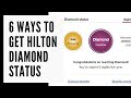 6 ways to get hilton diamond status