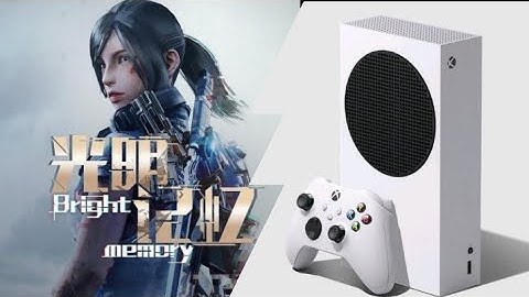 Xbox Series S | Bright Memory (Next-gen Exclusive) | Graphics Test/Loading times