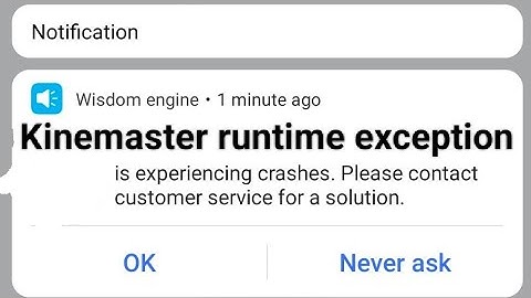 Fix kinemaster runtime exception problem 2022 vivo | oppo | realme | kinemaster not opening problem