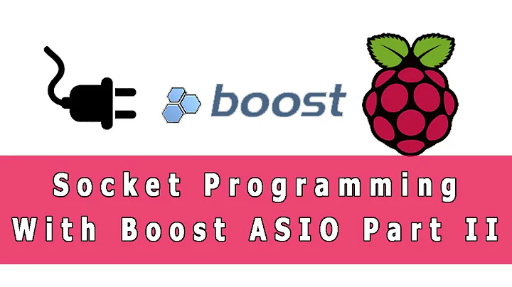 Socket programming for beginners on raspberry pi 4 using boost asio library part 2