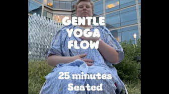 25 min Seated Gentle Yoga Flow