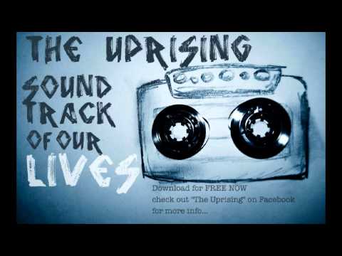 The Uprising - SoundTrack of our Lives
