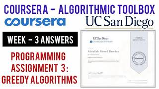 Coursera:Programming Assignment 3: Greedy Algorithms Assignment Solutions|Algorithmic Toolbox Week 3