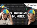 Leetcode beginners attempt to solve  palindrome number