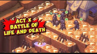ACT X BATTLE OF LIFE AND DEATH WILDFIRES MARCH | Act 10 Sword of Convallaria Guide Gameplay