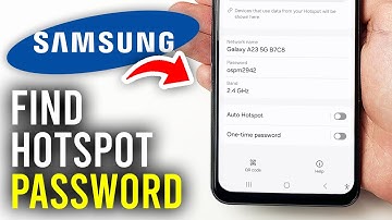 How To Find Hotspot Password On Samsung Galaxy Phone - Full Guide