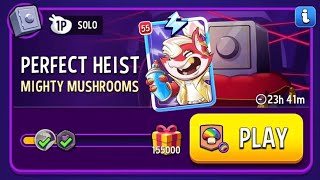 Perfect heist mighty mushrooms 155000 solo challenge match masters 